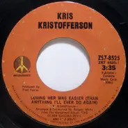 Kris Kristofferson - Loving Her Was Easier (Than Anything I'll Ever Do Again)