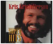 Kris Kristofferson - Super Hits