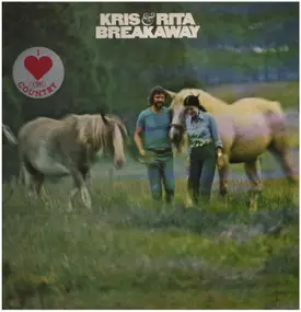 Kris Kristofferson - Kris & Rita Breakaway