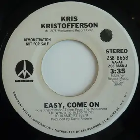 Kris Kristofferson - Easy, Come On