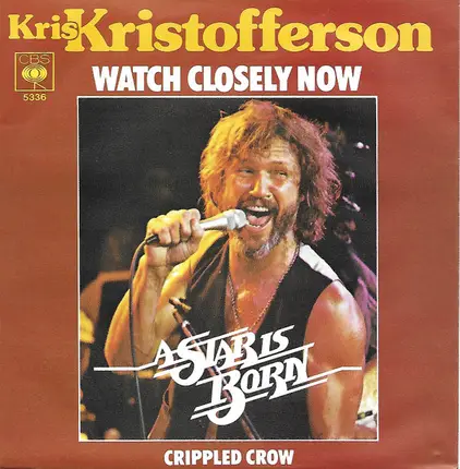 Kris Kristofferson - Watch Closely Now