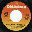 7inch Vinyl Single - Kris Kristofferson - Why Me / Jesus Was A Capricorn