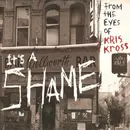 12inch Vinyl Single - Kris Kross - It's A Shame