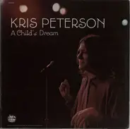 Kris Peterson - A Child's Dream