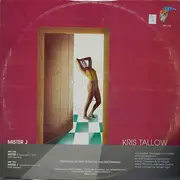 12inch Vinyl Single - Kris Tallow - Mister J