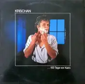 Krischan - ...100 Tage Vor Kairo