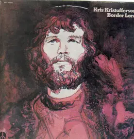 Kris Kristofferson - Border Lord