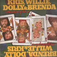 Kris Kristofferson , Willie Nelson , Dolly Parton & Brenda Lee - The Winning Hand