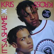 12inch Vinyl Single - Kris Kross - It's A Shame