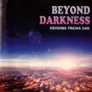 CD - Krishna Prema Dasa - Beyond Darkness