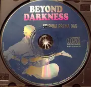 CD - Krishna Prema Dasa - Beyond Darkness