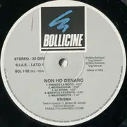 LP - Krisma - Non Ho Denaro - 1st Italian Press on Bollicine
