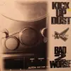 12inch Vinyl Single - Krispy 3 - Kick Up Dust / Bad 2 Worse