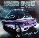 12inch Vinyl Single - Kriss Evans Feat. Talya - Jumphouse