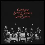Kristofer Åström - Göteborg String Session