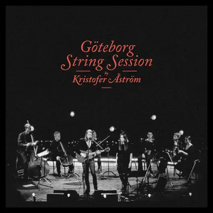 Kristofer Åström - Göteborg String Session