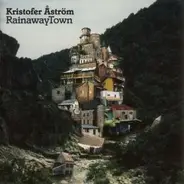 Kristofer Aström - Rainaway Town