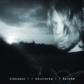 Kristofer Åström - Sinkadus