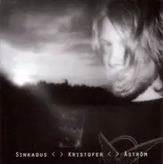 Kristofer Åström - Sinkadus