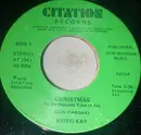 7inch Vinyl Single - Kristi Kay - Christmas (Is The Happiest Time Of All)