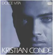 Kristian Conde - Dolce Vita