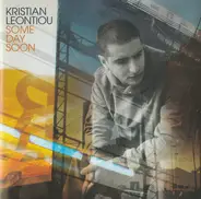 Kristian Leontiou - Some Day Soon