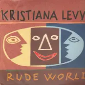 kristiana levy - Rude World