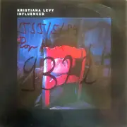 7inch Vinyl Single - Kristiana Levy - Influenced