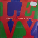 7inch Vinyl Single - Kristiana Levy - Love Is The Drug