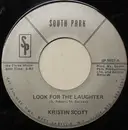 7inch Vinyl Single - Kristin Scott - Look For The Laughter