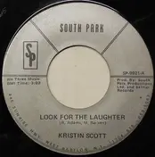 Kristin Scott - Look For The Laughter