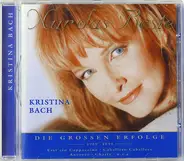 Kristina Bach - Nur Das Beste - Die Grossen Erfolge 1989-1993