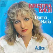 7inch Vinyl Single - Kristina Bach - Donna Maria