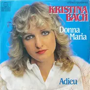 Kristina Bach - Donna Maria