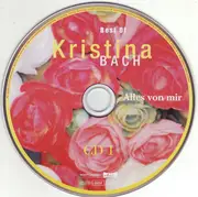 Double CD - Kristina Bach - Alles Von Mir - The Best Of Kristina Bach