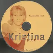 CD - Kristina Bach - Ganz Schön Frech