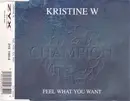 CD Single - Kristine W - Feel What You Want