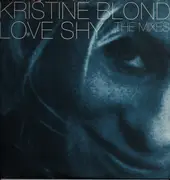 2 x 12inch Vinyl Single - Kristine Blond - Love Shy (The Mixes)