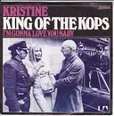 7inch Vinyl Single - Kristine Sparkle - King Of The Kops