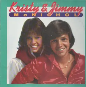 Kristy & Jimmy McNichol - Kristy & Jimmy McNichol