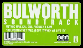 The Prodigy - Bulworth (They Talk About It When We Live It)
