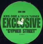 KRS-One / Truck Turner - Cypher Street / Canibitch