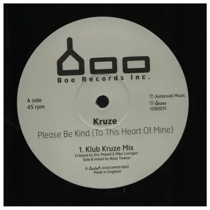 Kruze - Please Be Kind (To This Heart of Mine)
