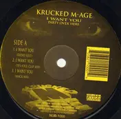 Krucked M-Age - I Want You (Party Over Here)