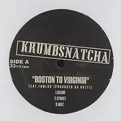 Krumbsnatcha - Boston to Virginia / Do Me