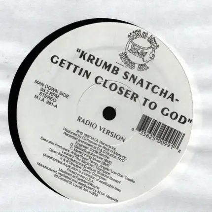 krumb snatcha - gettin closer to god