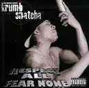 CD - Krumb Snatcha - Respect All Fear None