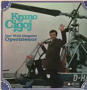 LP - Kruno Cigoj - Der Welt jüngster Operntenor