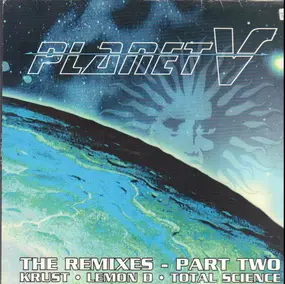 Krust - Planet V (The Remixes - Part Two)