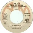 7inch Vinyl Single - Krypton - Can You Read My Mind